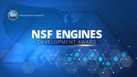 NSF Engines Development Award Graphic