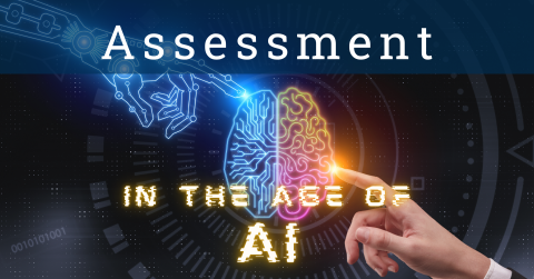 Assessment in Age of AI