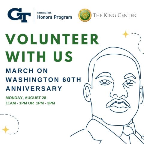 A graphic promoting a volunteering opportunity at The King Center for the 60th anniversary of the March on Washington. The graphic shows a minimalistic outline of Martin Luther King Jr. 