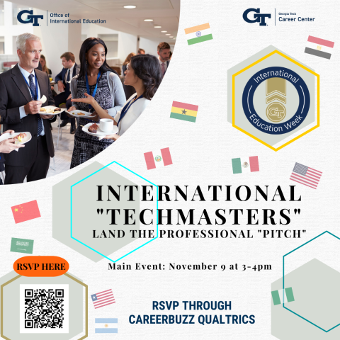 International "Techmasters" | Land the Professional Pitch | Main Event: November 9 @ 3-4pm | RSVP through CareerBuzz Qualtrics