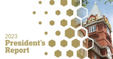 Graphic header for 2023 President's Report, with image of Tech Tower
