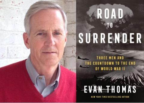 picture of author evan thomas and his book cover road to surrender