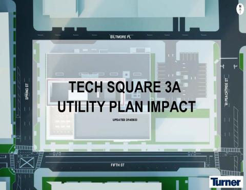Logistics plan for Tech Square Phase 3 as of 4/16/24