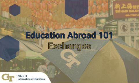 Education Abroad 101: Exchanges event banner