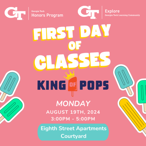 A flyer for the King of Pops event with the Honors Program and Explore on August 19th, 2024.