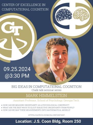 Big Ideas in Computational Cognition- Mark Himmelstein, 9/25/24 @ 3:30 PM, JS Coon, Room 250 