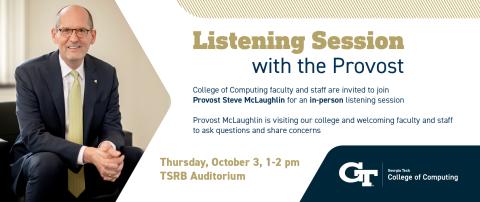 Flyer with information the Provost Listening Session