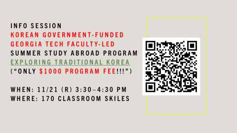 event graphic for Info Session on Exploring Traditional Korea on 11-21-24