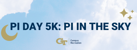 Pi Day 5K: Pi in the Sky sponsored by Campus Recreation