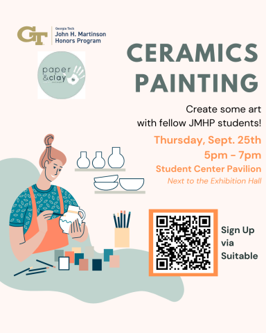 A flyer to promote the John H. Martinson Honors Program ceramics painting event on September 25th, 2025. 