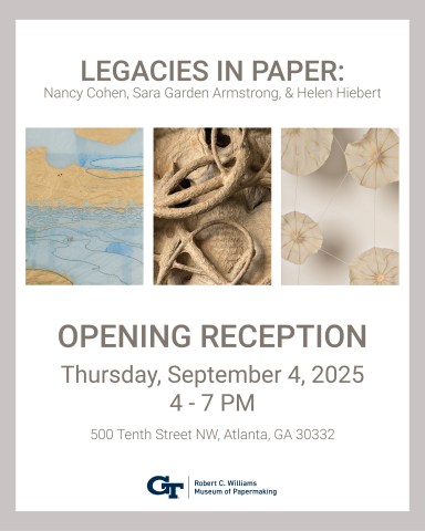 Legacies in Paper Opening Reception