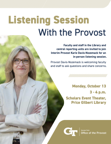 A flyer promoting the upcoming Provost Listening Session on Oct. 13.