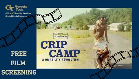 Crip Camp A Disability Revolution Free Film Screening and a faded color photo of a young man standing behind another young man seated in awheelchair