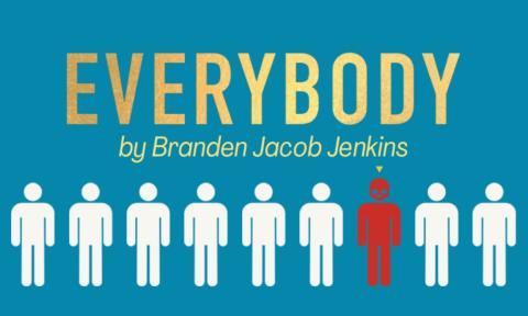 Everybody by Branden Jacob Jenkins, DramaTech Theater