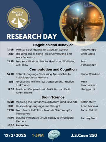 A Georgia Tech Psychology “Research Day” event poster. The top shows the Georgia Tech Psychology logo and a circular photo of three bronze statues at night on campus. Below is the event schedule divided into three sections: Cognition and Behavior (talks at 13:05, 13:20, 13:35), Computation and Cognition (14:00, 14:15, 14:30), and Brain Science (15:00, 15:15, 15:30, 15:45), each with speaker names. A reception is listed at 16:00. The bottom displays the date “12/3/2025,” time “1–5 PM,” and location “J.S. Coo