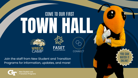 a life-size mascot of a Yellow Jacket giving the thumbs up sign, next to text that reads "Come to our first town hall. Join the staff from New Student and Transition Programs for information, updates, and more!"