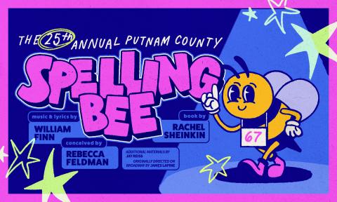 Photo for DramaTech's production of The 25th Annual Putnam County Spelling Bee. It features a bee on the right hand side and the title and author on the left.