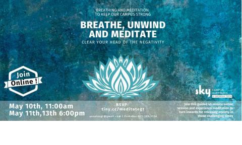 Flyer for SKY's virtual Breathe, Unwind, and Meditate sessions on May 10, 11, and 13, 2020.