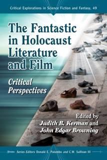 The Fantastic in Holocaust Literature
