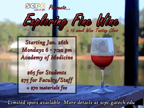 SCPC Options presents: Exploring Fine Wine!