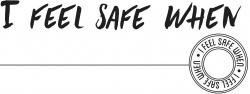 I Feel Safe When