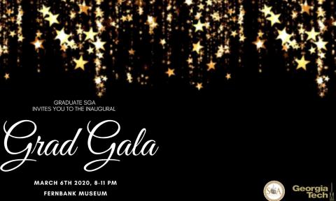 Flyer for Grad SGA's inaugural Grad Gala on 3/6/2020.