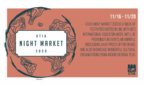 Flyer for the 2020 virtual Night Market. Held Nov. 16-20, 2020.