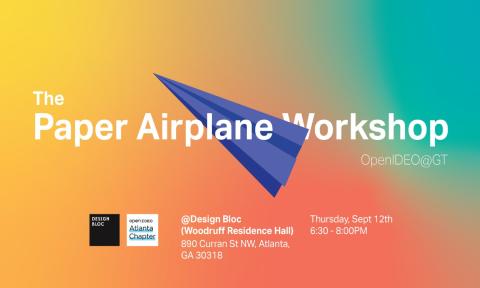 Flyer for the Paper Airplane Workshop on 9/12/19