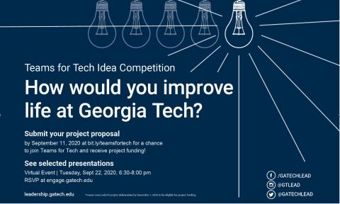 Flyer for the Teams for Teach Idea Competition application deadline. Due Sept. 11, 2020.