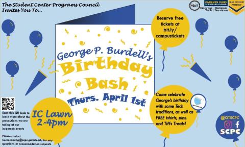Flyer for SCPC Presents: George P. Burdell's Birthday Bash!, held Thursday, April 1, 2021 from 2-4 p.m.