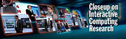 Closeup on Interactive Computing Research