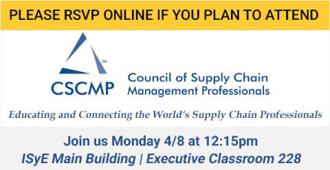 CSCMP Information Session, Monday 4/8 12:15pm ISyE Main 228