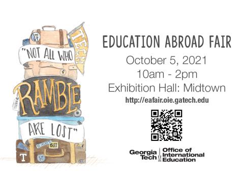 Flyer with an illustration of a backpack sitting on top of a weekender bag and suitcase with the words "not all who ramble are lost" next to the text: Education Abroad Fair October 5 from 10am-2pm in the Exhibition Hall Midtown and the fair's website address