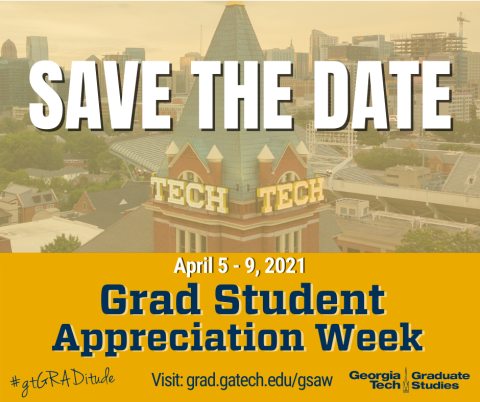 Grad Student Appreciation Week Save the Date 