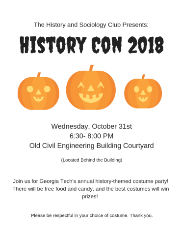Flyer with the information for the 2018 History Con with 3 jack-o-lanterns