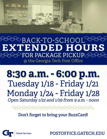 Flyer for extended hours at the Post Office. 