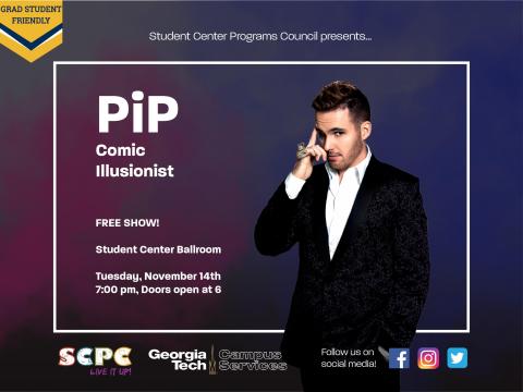 SCPC presents Pip: Comic Illusionist on 11/14!