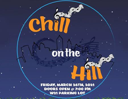 Chill on the Hill March 26