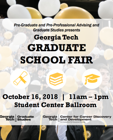 Flyer for the Gt Graduate fair on October 16, overlaid on a picture of students at commencement. 