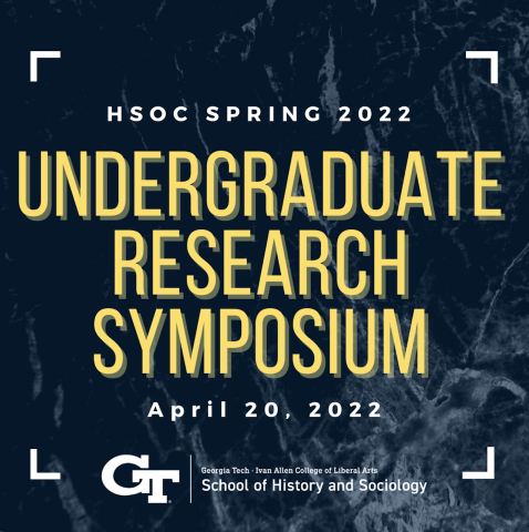 Flyer for the HSOC Spring 2022 Undergraduate Research Symposium with the title of the event in yellow with the HSOC School logo on blue background