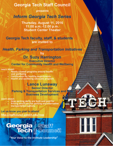 Inform Georgia Tech Series - Health, Parking and Transportation Initiatives