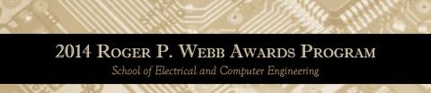 2014 Roger P. Webb Awards Program in ECE