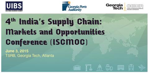 4th India's Supply Chain: Markets and Opportunities Conference (ISCMOC)