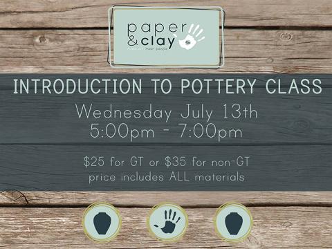 Paper & Clay presents: Introductory Pottery Class!