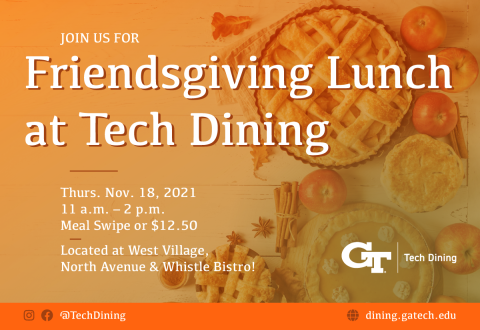Friendsgiving Lunch at Tech Dining