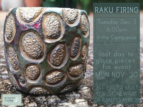 Paper & Clay presents: Raku Firing!