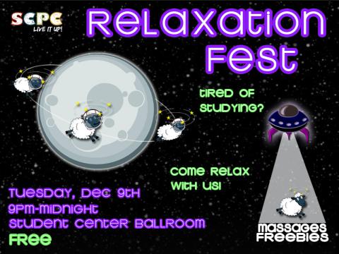 SCPC Ramblin' Nights presents: Relaxation Fest!