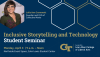 Flyer for Inclusive Storytelling and Technology Student Seminar.
