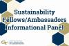 Sustainability Fellows/Ambassadors Informational Panel