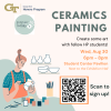 A flyer for the Honors Program ceramics painting activity on August 30th. Includes an image of a woman wearing an apron painting a ceramic vase, and a QR code with a link to the sign-up form. 
